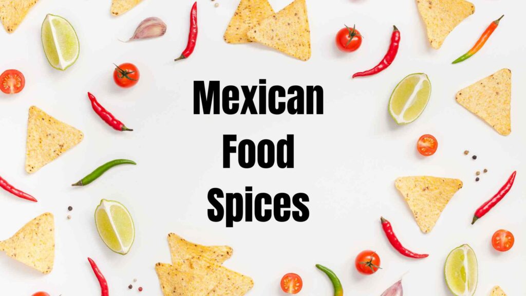 Mexican Food Spices