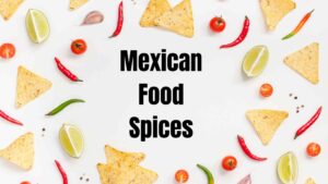 Mexican Food Spices